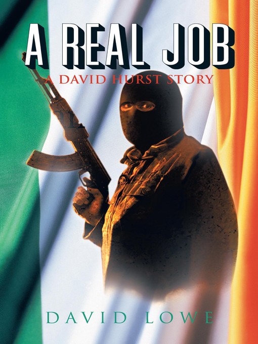Title details for A Real Job by David Lowe - Available